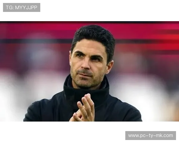 阿尔特塔十年深耕战术,阿森纳体系逐渐成型